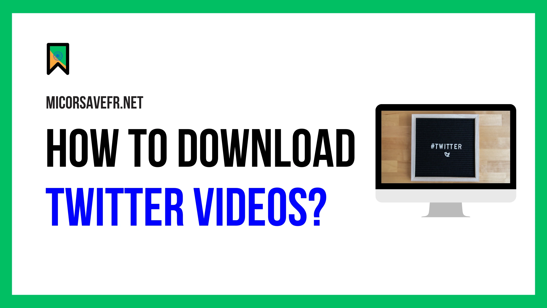 How To Use Twitter Video Downloader?